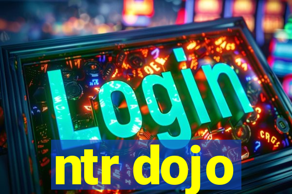 ntr dojo